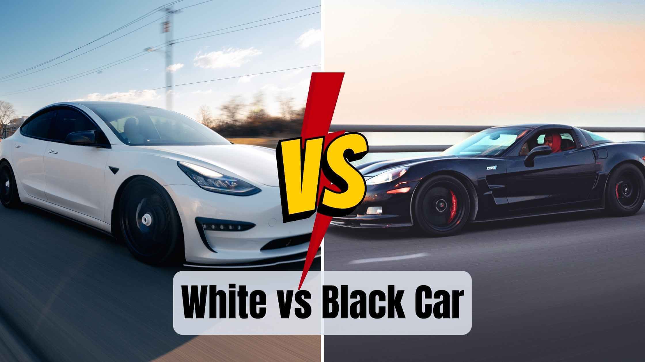 White vs Black Car (Pros and Cons)