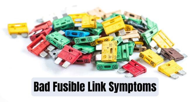 Bad Fusible Link Symptoms