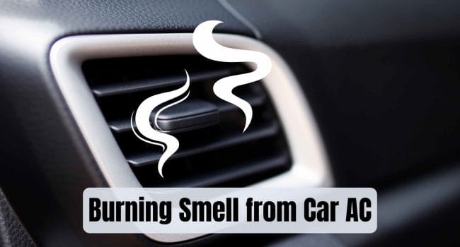Burning Smell from Car AC