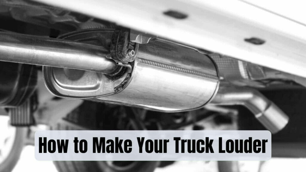 Photo of a truck's exhaust system. How to Make Your Truck Louder.