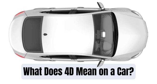 What Does 4D Mean on a Car